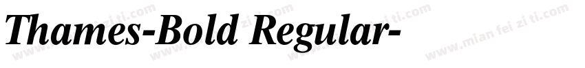 Thames-Bold Regular字体转换